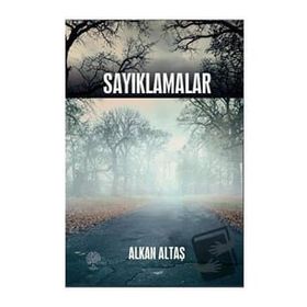 Sayıklamalar Alkan Altaş