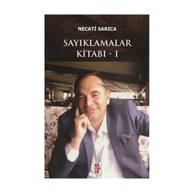 Sayıklamalar Kitabı 1 - Necati Sarıca