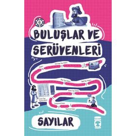 Sayılar - Buluşlar Ve Serüvenleri - Kolektif