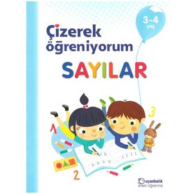 Sayılar - Çizerek Öğreniyorum 3 - 4 Yaş - Kolektif