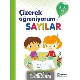 Sayılar - Çizerek Öğreniyorum 5 - 6 Yaş - Kolektif