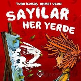 Sayılar Her Yerde - Tuba Kumaş