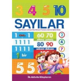 Sayılar - İlk Aktivite Kitaplarım - Kolektif