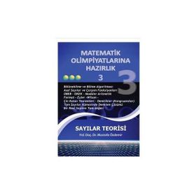 SAYILAR TEORISI MATEMATIK OLİMPİYATLARINA HAZIRLIK 3 - MUSTAFA ÖZDEMİR