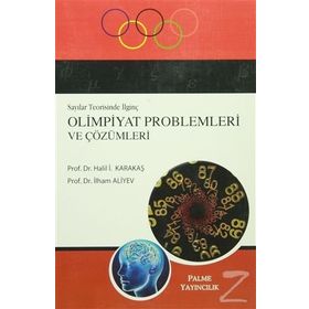 Sayılar Teorisinde İlginç Olimpiyat Problemleri ve Çözümleri Palme Yayınları
