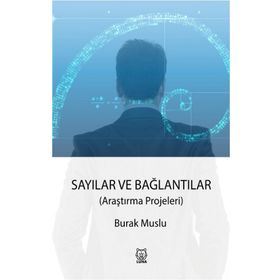 Sayılar ve Bağlantılar - Burak Muslu