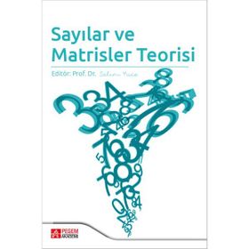 Sayılar ve Matrisler Teorisi - Pegem Akademi Yayıncılık