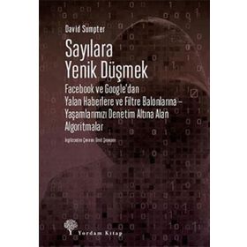 Sayılara Yenik Düşmek - David Sumpter