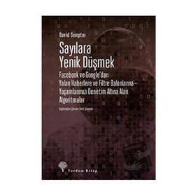 Sayılara Yenik Düşmek - David Sumpter