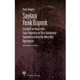 Sayılara Yenik Düşmek - David Sumpter
