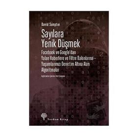 Sayılara Yenik Düşmek - David Sumpter