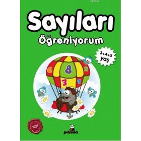 Sayıları Öğreniyorum 3-4-5 Yaş - Beyaz Panda Yayınları
