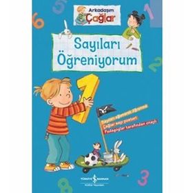Sayıları Öğreniyorum - Arkadaşım Çağlar - Brigitte Paul
