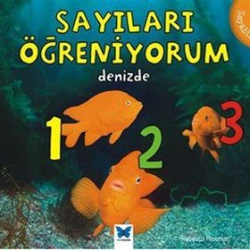 Sayıları Öğreniyorum - Denizde - Rebecca Rissman