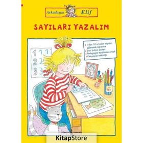 Sayıları Yazalım - Arkadaşım Elif - Hanna Sörensen