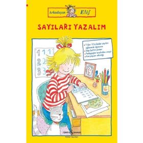 Sayıları Yazalım - Arkadaşım Elif - Hanna Sörensen