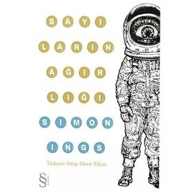 Sayıların Ağırlığı - Simon Ings