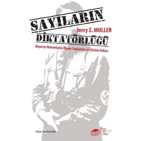 Sayıların Diktatörlüğü / Jerry Z. Muller