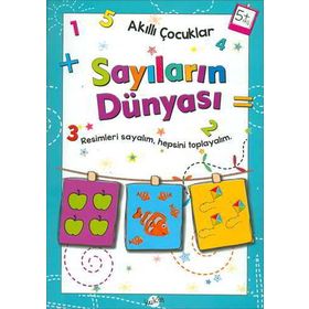 Sayıların Dünyası 5 Yaş - Kolektif - Kukla Yayınları