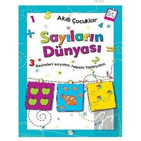 Sayıların Dünyası 5 Yaş - Kolektif - Kukla Yayınları
