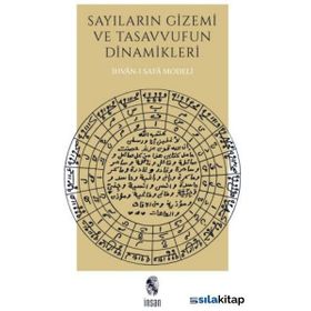 Sayıların Gizemi ve Tasavvufun Dinamikleri İhvân-ı Safâ Modeli - Bayram Ali Çetinkaya