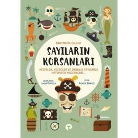 Sayıların Korsanları / Matematik Çılgını - Linda Bertola - Turkuvaz Yayınları
