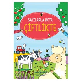 Sayılarla Boya - Çiftlikte - İş Bankası Kültür Yayınları