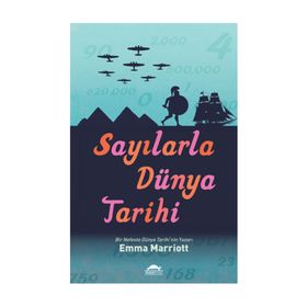 Sayılarla Dünya Tarihi - Emma Marriott