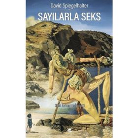 Sayılarla Seks - David Spiegelhalter
