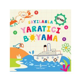 Sayılarla Yaratıcı Boyama - Çevre - İş Bankası Kültür Yayınları