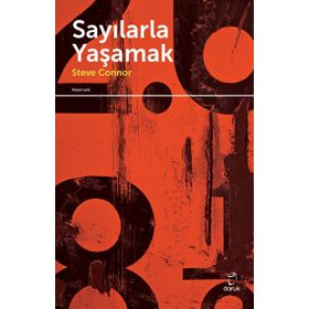Sayılarla Yaşamak - Steve Connor