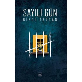 Sayılı Gün - Birol Tezcan