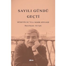 Sayılı Gündü Geçti - Hüseyin Su