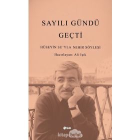 Sayılı Gündü Geçti - Hüseyin Su