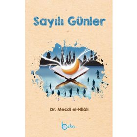 Sayılı Günler - Dr. Mecdi El-Hilali