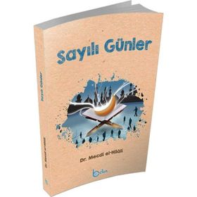 Sayılı Günler - Dr. Mecdi El-Hilali