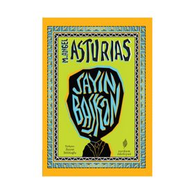 Sayın Başkan - M. Angel Asturias