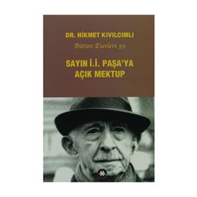 Sayın İ.İ. Paşa’ya Açık Mektup - Hikmet Kıvılcımlı