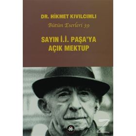 Sayın İ.İ. Paşa’ya Açık Mektup - Hikmet Kıvılcımlı
