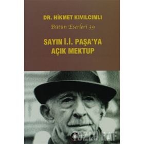 Sayın İ.İ. Paşa’ya Açık Mektup - Hikmet Kıvılcımlı