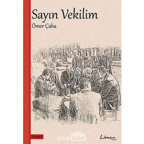 Sayın Vekilim - Ömer Çaha