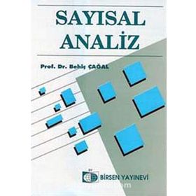 SAYISAL ANALIZ - BEHİÇ ÇAĞAL
