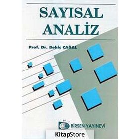 SAYISAL ANALIZ - BEHİÇ ÇAĞAL