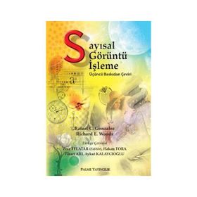 SAYISAL GÖRÜNTÜ İŞLEME - RAFAEL C. GONZALEZ;RICHARD E. WOODS