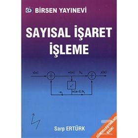 SAYISAL İŞARET İŞLEME - SARP ERTÜRK