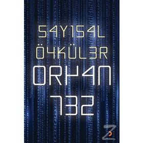 Sayısal Öyküler - Orhan Tez