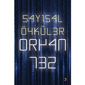 Sayısal Öyküler - Orhan Tez