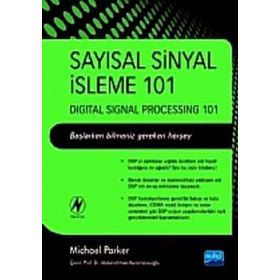 SAYISAL SINYAL İŞLEME 101 - ABDURRAHMAN KARAMANCIOĞLU;MICHAEL PARKER
