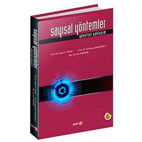 Sayısal Yönetemler Yönetsel Yaklaşım - Hülya H. Tütek
