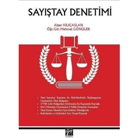 Sayıştay Denetimi - Alper Kılıçaslan Mehmet Gönüler
